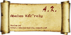 Abeles Károly névjegykártya